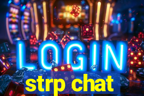 strp chat